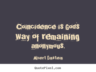 quote-coincidence-is_16313-1